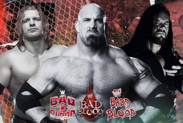 WWE Bad Blood PPVs Ranked